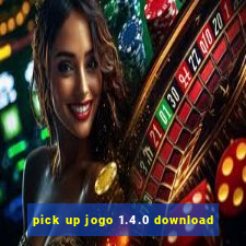 pick up jogo 1.4.0 download